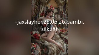 -jaxslayher.23.06.26.bambi.silk.int