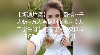  巨乳网红美女！3小时激情操逼！站立后入撞击，两个大奶直晃动，假屌抽插微毛骚穴