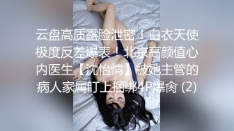 刚上大一的白虎小妹妹给我发的视频