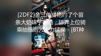 九月最新足浴洗浴店老板在自家女厕??偷装摄像头偷拍多次入镜眼镜美女失禁把内裤尿湿了