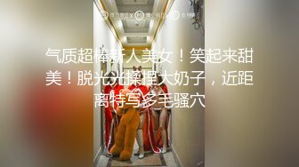 户外大主播刘婷吃完垃圾啊来一炮就要着火辣辣的赶脚