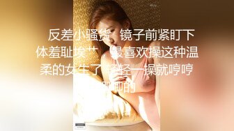 电报群土豪重金定制，清纯露脸反差邻家小妹居家自拍洗澡，洗干净后道具紫薇嫩穴高潮边抠边喷，嗲叫喊爸爸，好刺激啊 (6)