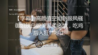 《偸窥真实造爱现场》窗户缝中偸拍邻居同居小情侣啪啪啪美女很会玩循序渐进先撸后舔再脱光女上位激情澎湃