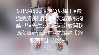 莫妮卡是女神-史诗级巨乳，太大了小手捧着很累 真爽