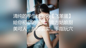 骚熟激烈肛交系列-嫂子-娇小-屁股-车震-口交-厕所