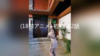 【新片速遞】 【谁没吃饭】女神 !连网互动撩骚跳蛋狂震~颤抖高潮起伏[8.87G/MP4/10:05:13]