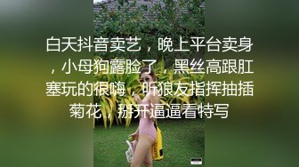 各种戏精附体  开学后的第一个周末 父母不在家 妹子真骚浪贱 演技可以啊