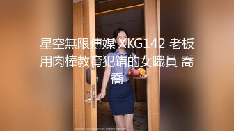 【女子保健】33岁良家少妇，老公许久没有碰的骚鲍鱼，饥渴找刺激，抽动呻吟享受久违高潮快感