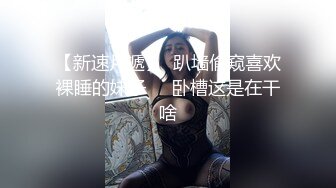 尾随偷拍极品靓女短裙粉色丁字裤椅子下拍摄露毛高跟鞋抹胸裙美女买小吃修长美腿搭配浅黄内