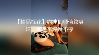 温柔漂亮人妖小姐姐和性感女友做爱 都很诱惑啊 翘臀大长腿 黑丝网袜埋头挑逗鸡巴插入刺激