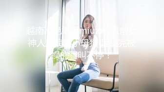 04 女上位后妹子被疯狂后入操喷，喷水最多的一次