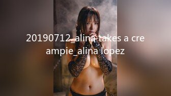 20190712_alina takes a creampie_alina lopez