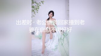 气质御姐青花瓷旗袍装和男友各种场合各种干,完美露脸