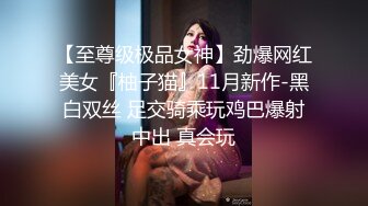 最新宅男福利！青春无敌！推特露脸极品女菩萨，百变女神福利姬【nainai】定制②，桃子臀一线天馒头逼裸舞摇奶各种挑逗 (3)