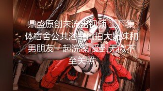 【新片速遞 】 ♈ ♈ ♈ 挺有感觉的小美女，【情侣】【琪琪c】啪啪篇合集四（上），邻家美女的淫靡柔情蜜意♈ ♈ ♈