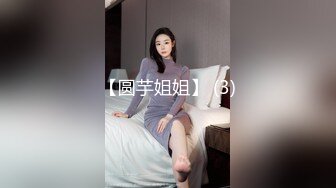 [原版]_034_游戏队长_勾搭技师啪啪_20210713