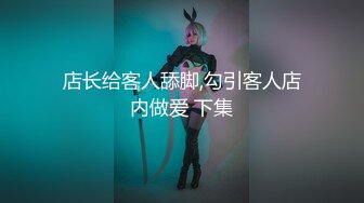 步行街跟踪抄底穿大T恤的美少妇+和男友逛街的JK美女